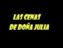 Las Cenas de Doña Julia